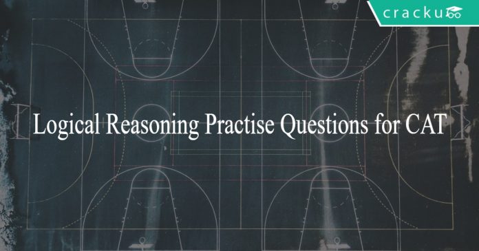 Logical Reasoning Practice Questions for CAT