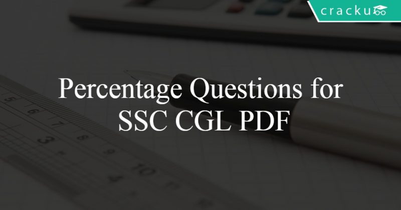 percentage-questions-for-ssc-cgl-pdf-cracku