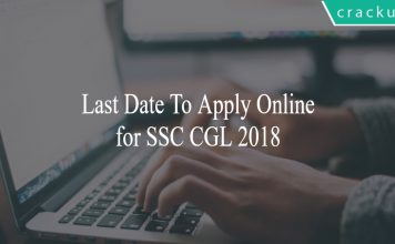 Last Date to apply online for SSC CGL 2018