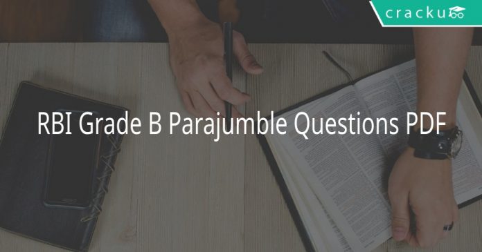 RBI Grade B Parajumble Questions PDF