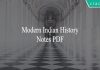 Modern Indian History Notes PDF