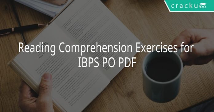Reading Comprehension Exercises for IBPS PO PDF