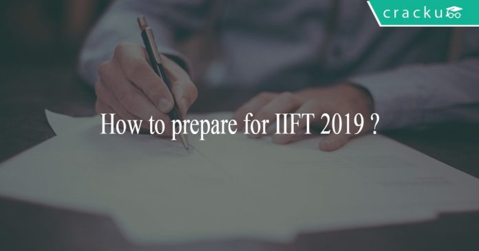 How to prepare for IIFT 2019?