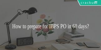 How to prepare for IBPS PO in 60 days ?