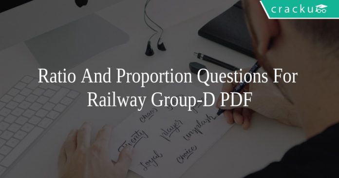 Ratio And Proportion Questions For Railway Group-D PDF