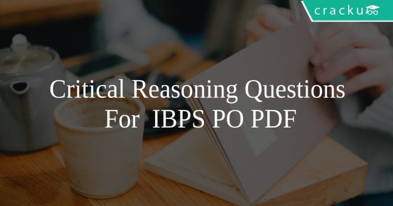 Critical Reasoning Questions For IBPS PO PDF - Cracku