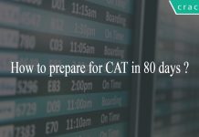 How to prepare for CAT in 80 days ?