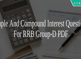 Simple And Compound Interest Questions For RRB Group-D PDF