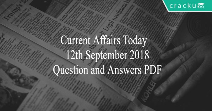 12-sept-2018 current affairs