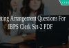 Seating Arrangement Questions For IBPS Clerk Set-2 PDF