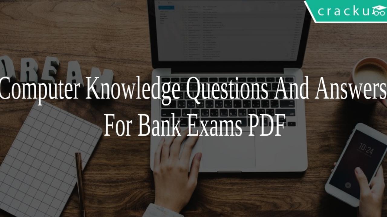 Computer Knowledge Questions And Answers For Bank Exams Pdf Cracku