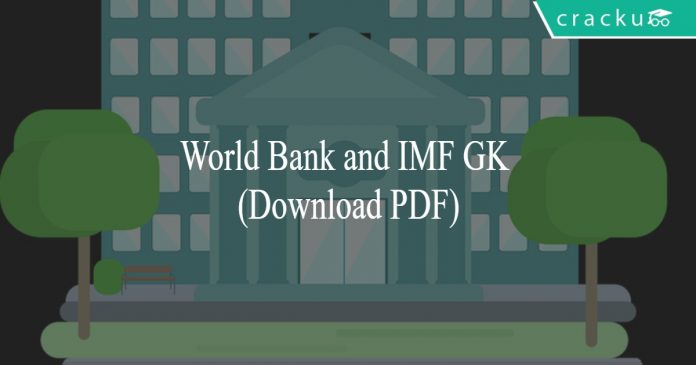 World Bank and IMF GK
