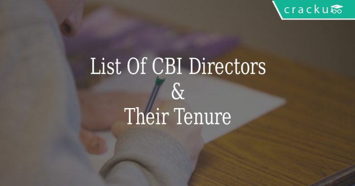 List Of CBI Directors & Their Tenure