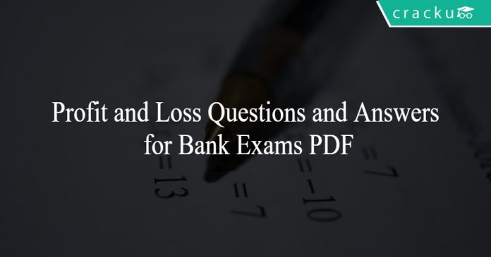 Profit and Loss Questions and Answers for Bank Exams PDF