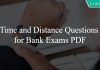 Time and Distance Questions for Bank Exams PDF