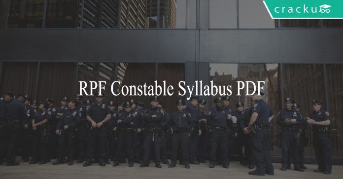 RPF Constable Syllabus 2018 PDF