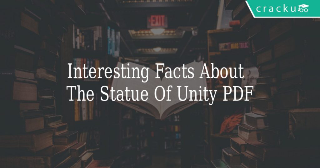 14 Very Interesting Facts about the Statue Of Unity PDF - Cracku