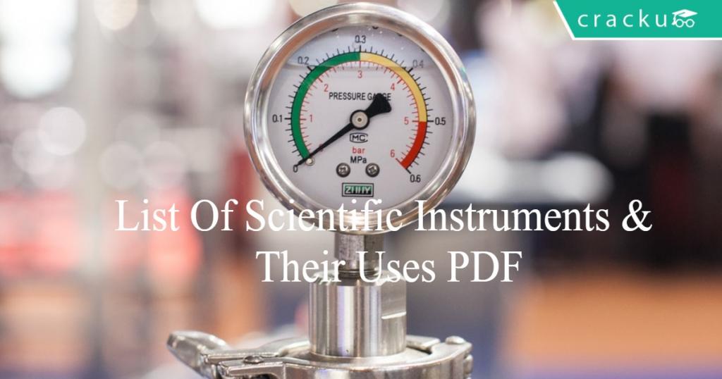 List Of Scientific Instruments & Their Uses PDF Cracku