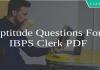 Aptitude Questions For IBPS Clerk PDF