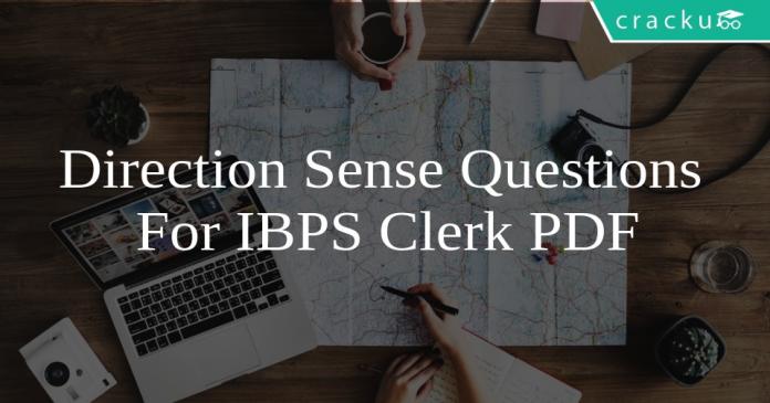 Direction Sense Questions For IBPS Clerk PDF