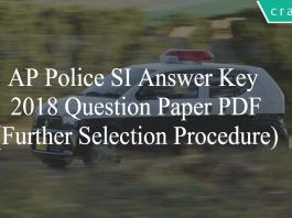 AP Police prelims Answer Key with Questions paper PDF 2018