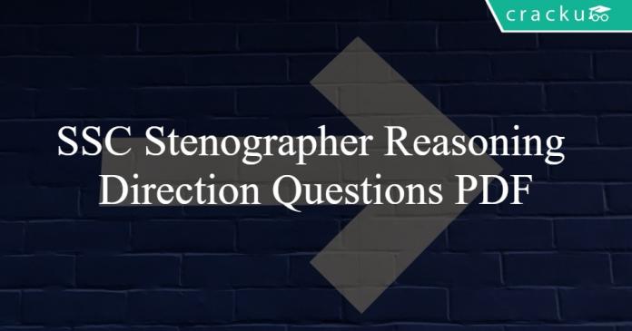 SSC Stenographer Reasoning Direction Questions PDF