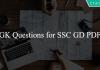 GK Questions for SSC GD PDF