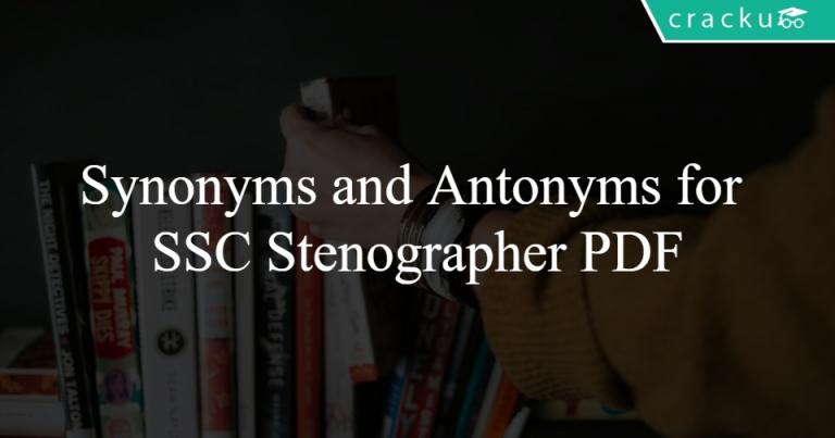 synonyms-and-antonyms-for-ssc-stenographer-pdf-cracku