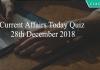 Current Affairs Today Quiz 28th December 2018