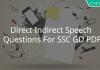 Direct Indirect Speech Questions For SSC GD PDF