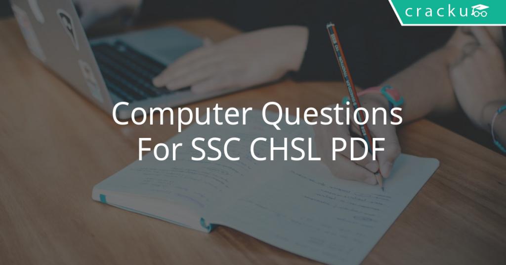 Computer Questions For SSC CHSL PDF - Cracku