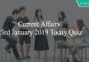 Current Affairs 23rd January 2019 Today Quiz