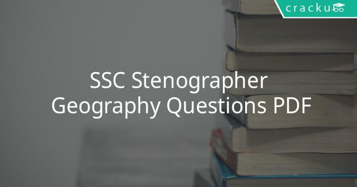 ssc stenographer geography questions pdf