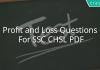 Profit and Loss Questions For SSC CHSL PDF