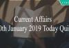 Current Affairs 30th January 2019 Today Quiz