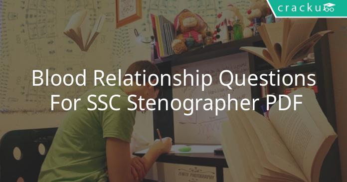 blood relationship questions for ssc stenographer pdf