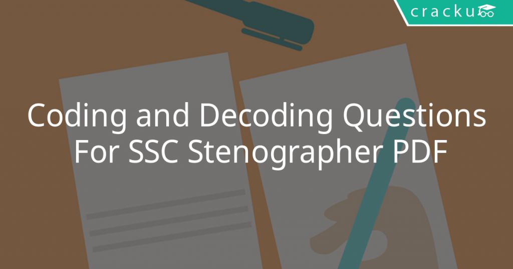 Coding and Decoding Questions For SSC Stenographer PDF - Cracku