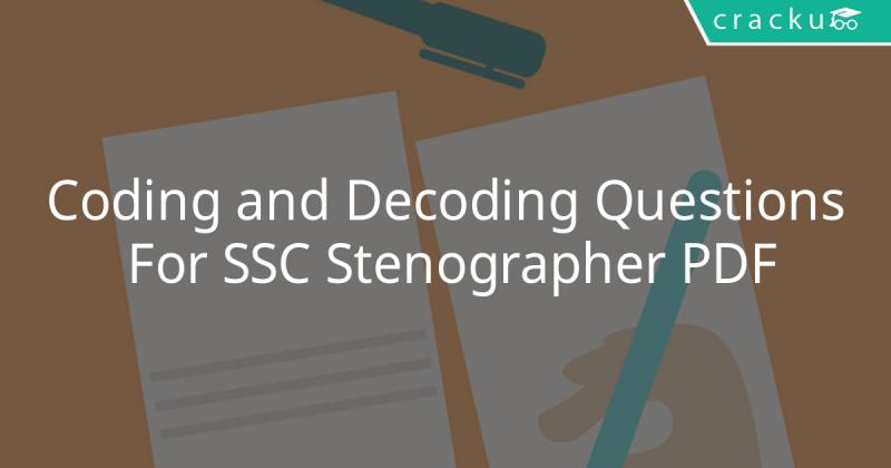 Coding and Decoding Questions For SSC Stenographer PDF - Cracku