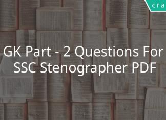 GK Part - 2 Questions For SSC Stenographer PDF