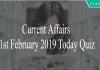 Current Affairs 1st February 2019 Today Quiz