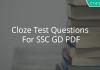 Cloze Test Questions For SSC GD PDF