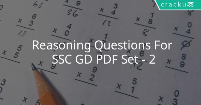 Reasoning Questions For SSC GD PDF Set - 2