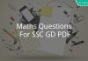 Maths Questions For SSC GD PDF