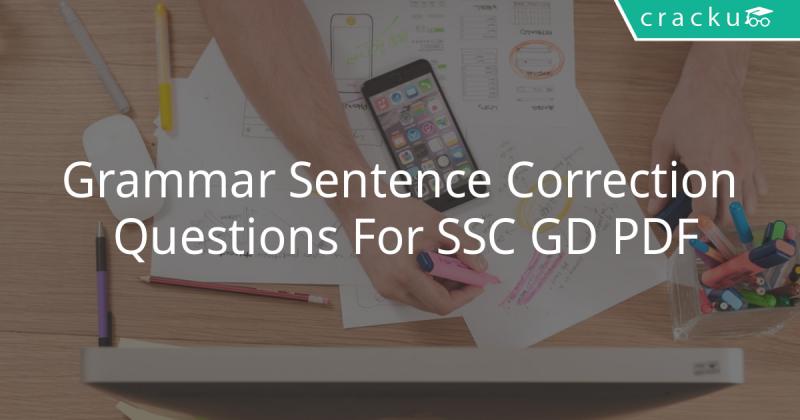 Grammar and Sentence Correction Questions For SSC GD PDF - Cracku