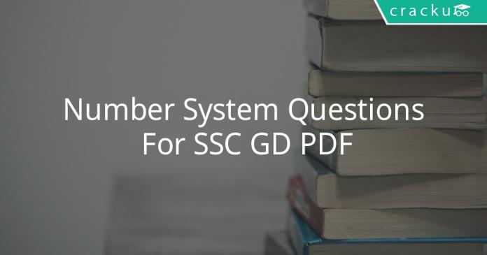 Number System Questions For SSC GD PDF