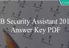 IB Secutiy Assistant 2019 answer key PDF