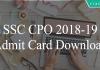 SSC CPO admit card download