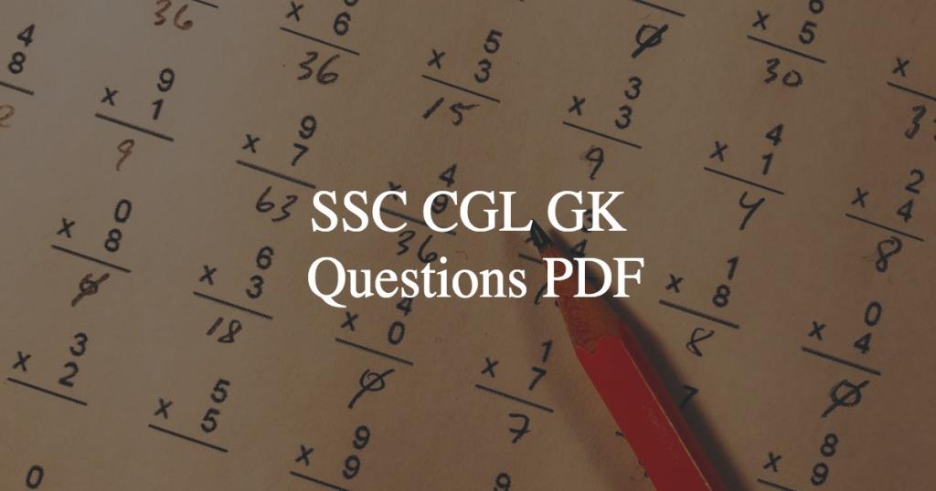 SSC CGL GK Questions PDF - Cracku