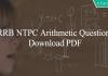 RRB NTPC Arithmetic Questions PDF