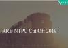 RRB NTPC Cut Off 2019
